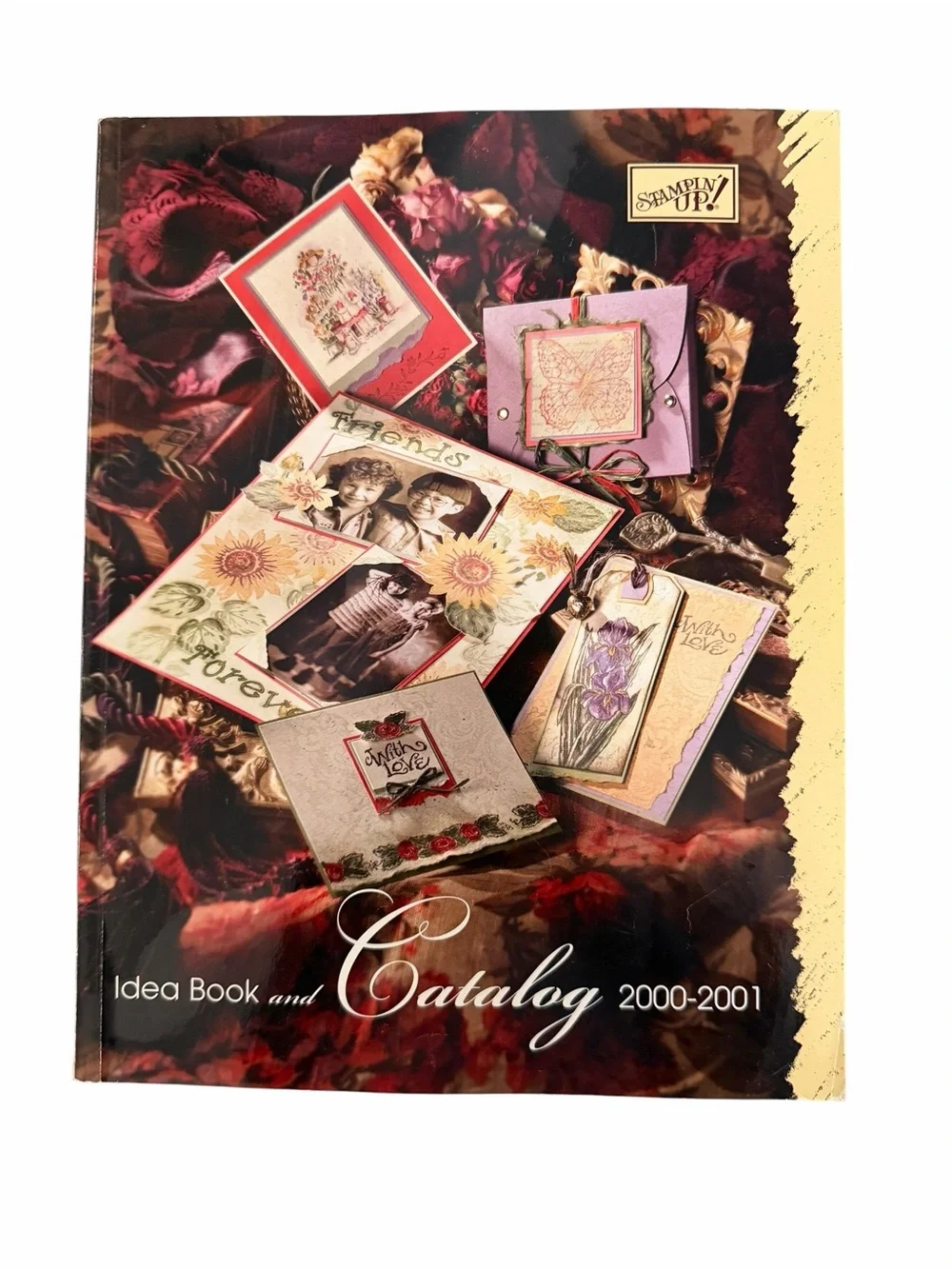 Stampin' Up! Idea Book & Catalog 2000-2001 Edition